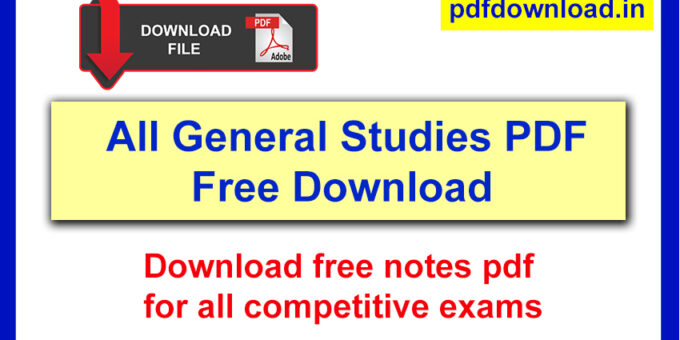 General Studies Notes PDF