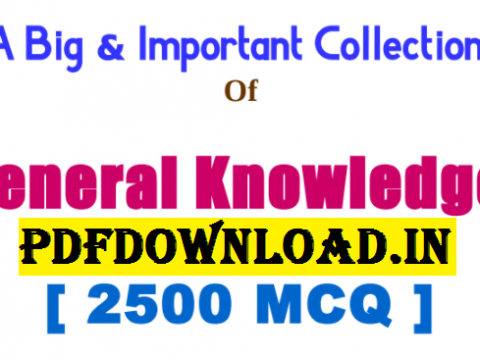 General Knowledge Top 2500 MCQ Important Collection of PDF