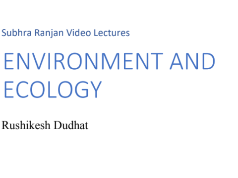 Environment and Ecology Notes By Rushikesh Dudhant PDF