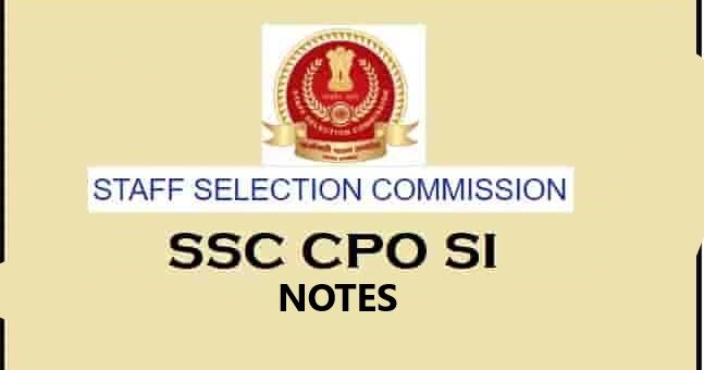 SSC CPO Si Notes Pdf 2022
