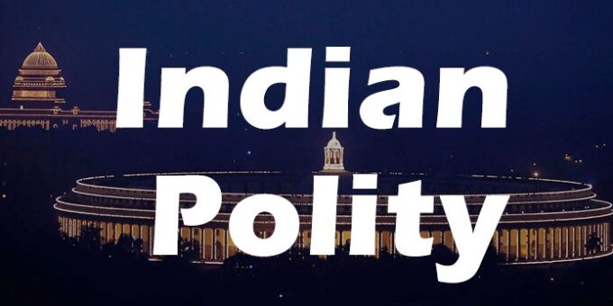 Indian Polity Notes Pdf 2022