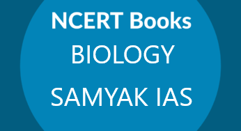 NCERT Biology Books Samyak ias