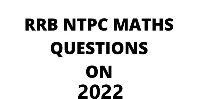 RRB Ntpc All Maths question in Hindi pdf 2022