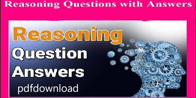 2000+ Reasoning Questions Answers PDF 2022-23