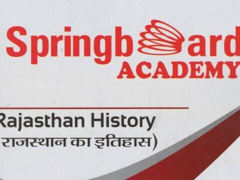 Springboard Academy Rajasthan History Notes PDF 2022