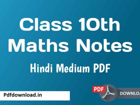 Class 10 Math Notes In Hindi PDF Download