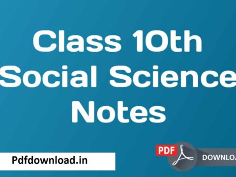 Class 10 Social Science Notes In Hindi PDF