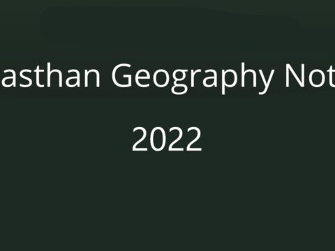 Rajasthan Geography Notes PDF 2022