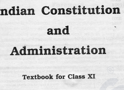 Indian Constitution & Administration (Class XI) by Dhyeya IAS