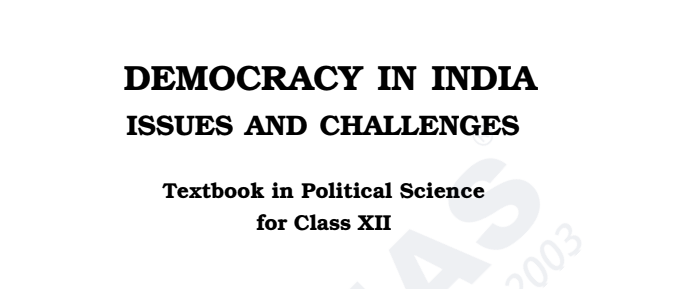 Political Science (Class XII) Democracy in India by dhyeya ias