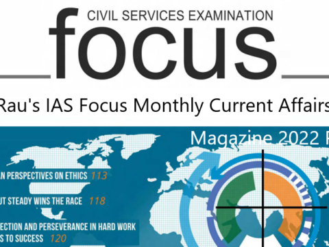 Rau's IAS Focus Monthly Current Affairs Magazine 2022 PDF