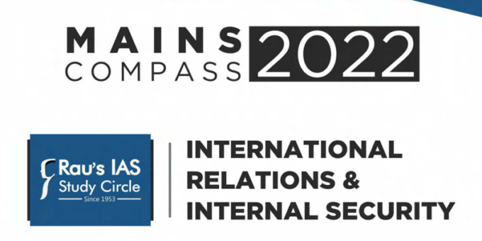 Rau's IAS Mains Compass 2022 International Relations & Security