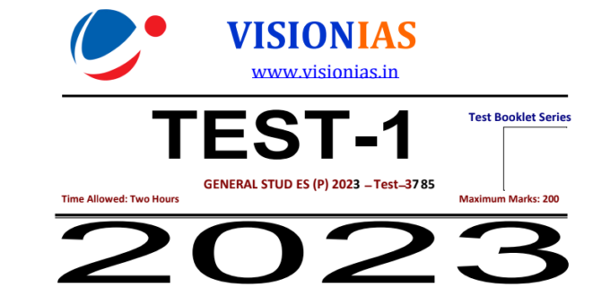 Vision IAS Prelims 2023 Test 1 with Solutions PDF