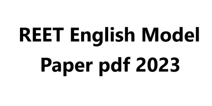 REET English Model Paper pdf 2023