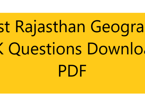 Most Rajasthan Geography GK Questions Download PDF
