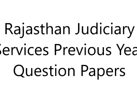 Rajasthan Judiciary Services Previous Year Question Papers
