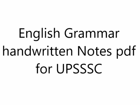 English Grammar handwritten Notes pdf for UPSSSC