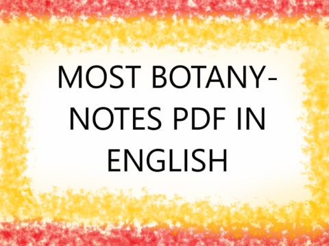 MOST BOTANY- NOTES PDF IN ENGLISH