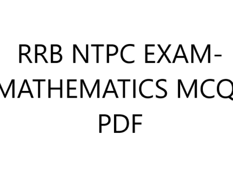 RRB NTPC EXAM- MATHEMATICS MCQs PDF