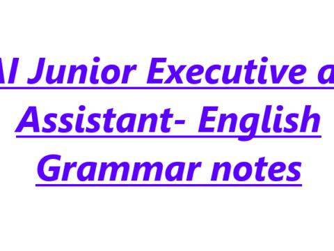 AAI Junior Executive and Assistant- English Grammar notes