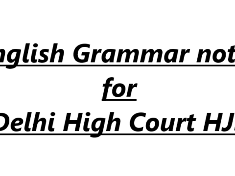 English Grammar notes for Delhi High Court HJS