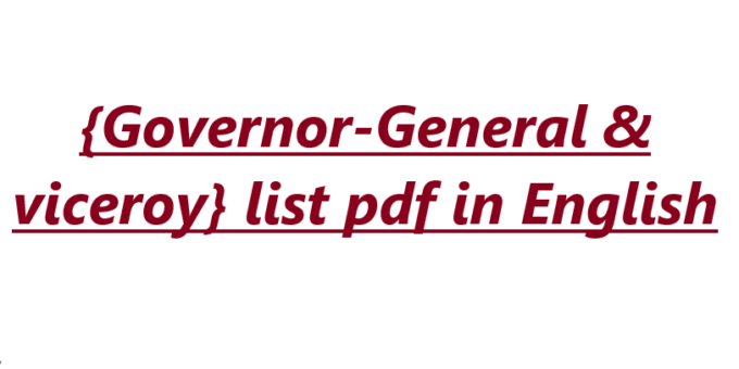 {Governor-General & viceroy} list pdf in English
