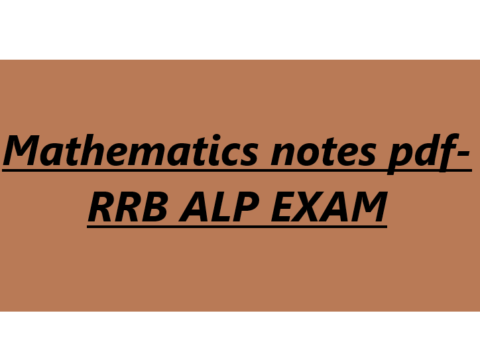 Mathematics notes pdf- RRB ALP EXAM