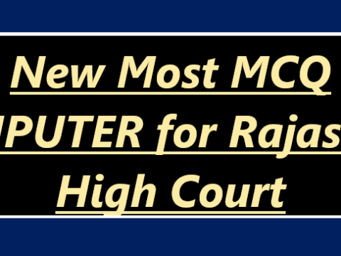 New Most MCQ COMPUTER for Rajasthan High Court