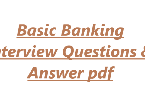 Basic Banking Interview Questions & Answer pdf