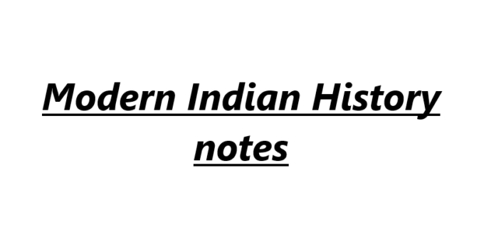 Modern Indian History notes