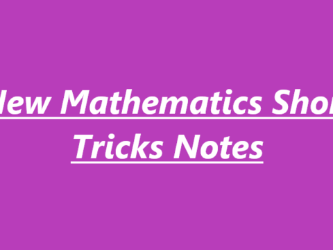 New Mathematics Short Tricks Notes