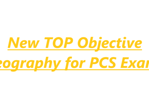 New TOP Objective Geography for PCS Exams
