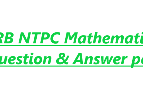 {RRB NTPC Mathematics} Question & Answer pdf