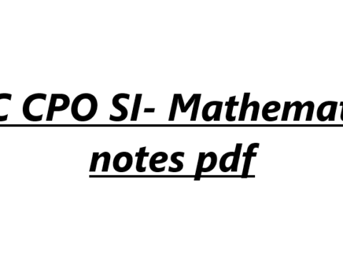 SSC CPO SI- Mathematics notes pdf