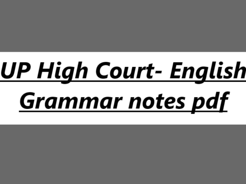 UP High Court- English Grammar notes pdf