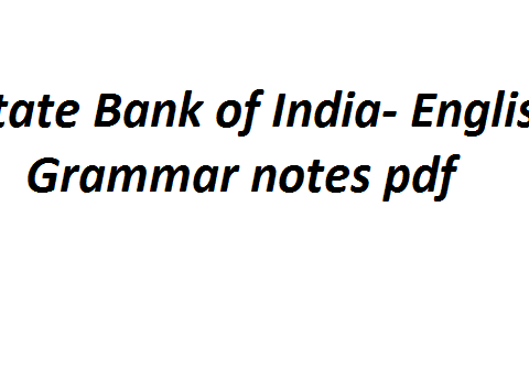 State Bank of India- English Grammar notes pdf