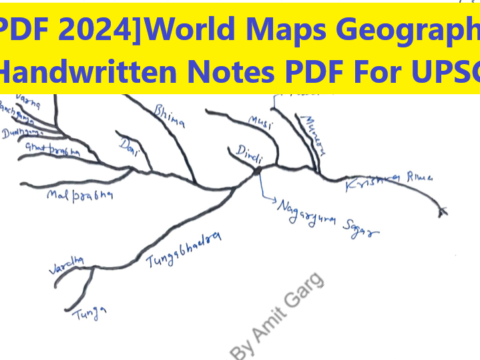 [PDF 2024]World Maps Geography Handwritten Notes PDF For UPSC