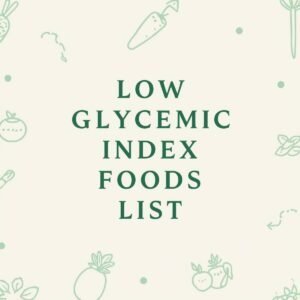 Low Glycemic Index Foods List PDF