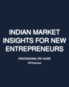 Indian Market Insights for New Entrepreneurs