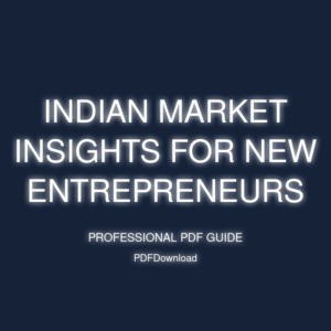 Indian Market Insights for New Entrepreneurs
