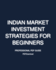 Indian Market Investment Strategies for Beginners