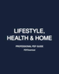 Lifestyle, Health & Home