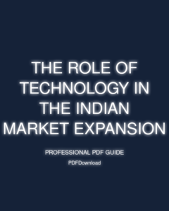 The Role of Technology in the Indian Market Expansion